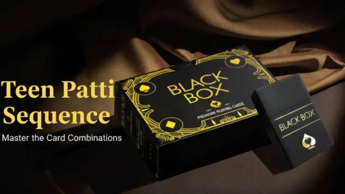 Teen Patti Sequence List, Hands & Order 2026 – Full Guide